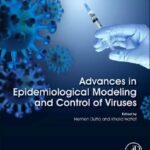 خرید و دانلود نسخه کامل کتاب Advances in Epidemiological Modeling and Control of Viruses