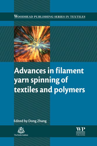 خرید و دانلود نسخه کامل کتاب Advances in filament yarn spinning of textiles and polymers_68d4edc014965.jpeg خرید و دانلود نسخه کامل کتاب Advances in filament yarn spinning of textiles and polymers