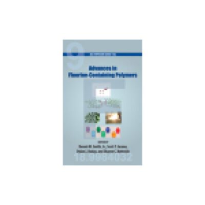 خرید و دانلود نسخه کامل کتاب Advances in Fluorine-Containing Polymers