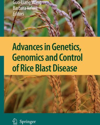 خرید و دانلود نسخه کامل کتاب Advances in Genetics, Genomics and Control of Rice Blast Disease