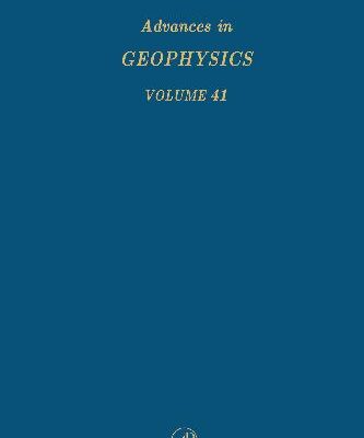 خرید و دانلود نسخه کامل کتاب Advances in Geophysics, Vol. 41