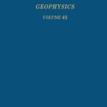 خرید و دانلود نسخه کامل کتاب Advances in Geophysics, Vol. 43