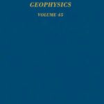 خرید و دانلود نسخه کامل کتاب Advances in Geophysics, Vol. 45