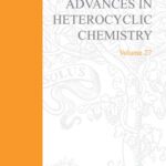 خرید و دانلود نسخه کامل کتاب Advances in Heterocyclic Chemistry, Vol. 27