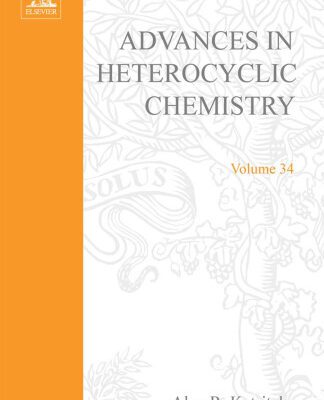 خرید و دانلود نسخه کامل کتاب Advances in Heterocyclic Chemistry, Vol. 34