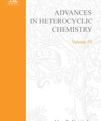 خرید و دانلود نسخه کامل کتاب Advances in Heterocyclic Chemistry, Vol. 59