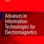 خرید و دانلود نسخه کامل کتاب Advances in information technologies for electromagnetics