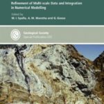 خرید و دانلود نسخه کامل کتاب Advances in Interpretation of Geological Processes: Refinement of Multi-scale Data and Integration in Numerical Modelling