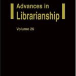 خرید و دانلود نسخه کامل کتاب Advances in Librarianship, Volume 27 (Advances in Librarianship)