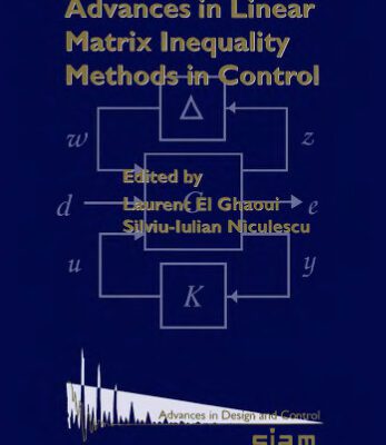 خرید و دانلود نسخه کامل کتاب Advances in linear matrix inequality methods in control
