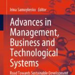 خرید و دانلود نسخه کامل کتاب Advances in Management, Business and Technological Systems: Road Towards Sustainable Development