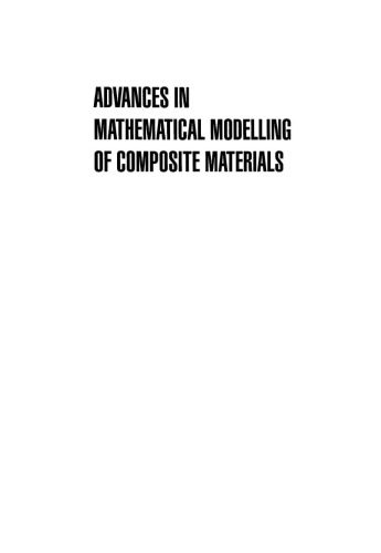 خرید و دانلود نسخه کامل کتاب Advances in Mathematical Modelling of Composite Materials_68bee45ef39c2.jpeg خرید و دانلود نسخه کامل کتاب Advances in Mathematical Modelling of Composite Materials