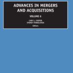 خرید و دانلود نسخه کامل کتاب Advances in Mergers and Acquisitions, Volume 6 (Advances in Mergers and Acquisitions)
