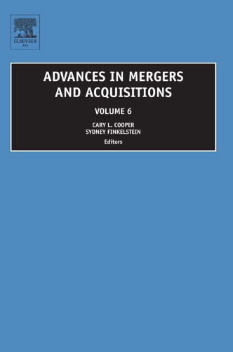 خرید و دانلود نسخه کامل کتاب Advances in Mergers and Acquisitions, Volume 6 (Advances in Mergers and Acquisitions)_68c704cb9a469.jpeg خرید و دانلود نسخه کامل کتاب Advances in Mergers and Acquisitions, Volume 6 (Advances in Mergers and Acquisitions)