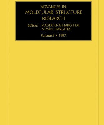 خرید و دانلود نسخه کامل کتاب Advances in Molecular Structure Research, Volume 3, First Edition (Advances in Molecular Structure Research)