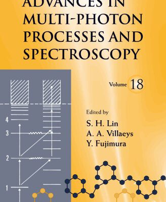 خرید و دانلود نسخه کامل کتاب Advances In Multi-Photon Processes And Spectroscopy
