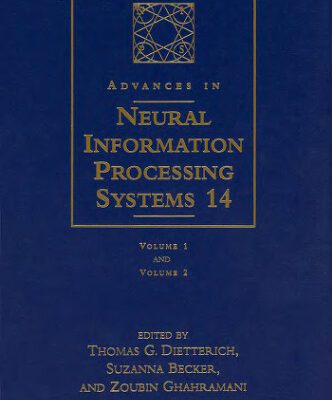 خرید و دانلود نسخه کامل کتاب Advances in Neural Information Processing Systems 14: Proceedings of the 2001 Conference