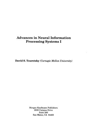 خرید و دانلود نسخه کامل کتاب Advances in Neural Information Processing Systems 1_68c6eb5ce6e7f.jpeg خرید و دانلود نسخه کامل کتاب Advances in Neural Information Processing Systems 1