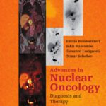 خرید و دانلود نسخه کامل کتاب Advances in Nuclear Oncology:: Diagnosis and Therapy