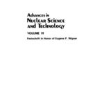 خرید و دانلود نسخه کامل کتاب Advances in Nuclear Science and Technology: Festschrift in Honor of Eugene P. Wigner