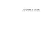 خرید و دانلود نسخه کامل کتاب Advances in Optical and Photonic Devices