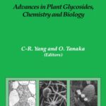 خرید و دانلود نسخه کامل کتاب Advances in plant glycosides, chemistry and biology: proceedings of the International Symposium on Plant Glycosides, August 12-15, 1997 Kunming, China