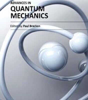 خرید و دانلود نسخه کامل کتاب Advances in Quantum Mechanics