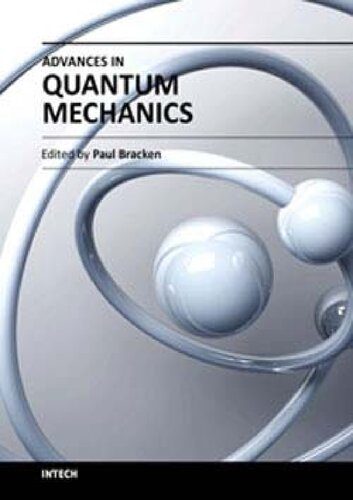 خرید و دانلود نسخه کامل کتاب Advances in Quantum Mechanics_68bd2476108bb.jpeg خرید و دانلود نسخه کامل کتاب Advances in Quantum Mechanics
