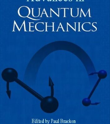 خرید و دانلود نسخه کامل کتاب Advances in Quantum Mechanics