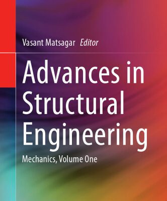 خرید و دانلود نسخه کامل کتاب Advances in Structural Engineering: Mechanics, Volume One