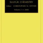 خرید و دانلود نسخه کامل کتاب Advances in Sulfur Chemistry, Volume 2