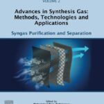 خرید و دانلود نسخه کامل کتاب Advances in Synthesis Gas: Methods, Technologies and Applications, Volume 2: Syngas Purification and Separation