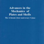 خرید و دانلود نسخه کامل کتاب Advances in the Mechanics of Plates and Shells: The Avinoam Libai Anniversary Volume