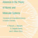 خرید و دانلود نسخه کامل کتاب Advances in the Theory of Atomic and Molecular Systems: Conceptual and Computational Advances in Quantum Chemistry