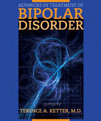 خرید و دانلود نسخه کامل کتاب Advances in Treatment of Bipolar Disorder (Review of Psychiatry) (Review of Psychiatry)