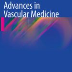 خرید و دانلود نسخه کامل کتاب Advances in Vascular Medicine