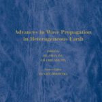 خرید و دانلود نسخه کامل کتاب Advances in Wave Propagation in Heterogenous Earth