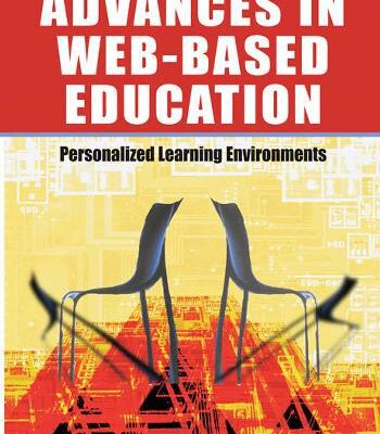 خرید و دانلود نسخه کامل کتاب Advances in Web-Based Education: Personalized Learning Environments