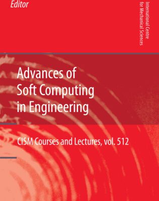 خرید و دانلود نسخه کامل کتاب Advances of Soft Computing in Engineering