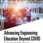 خرید و دانلود نسخه کامل کتاب Advancing Engineering Education Beyond COVID: A Guide for Educators
