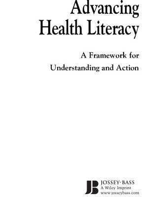 خرید و دانلود نسخه کامل کتاب Advancing Health Literacy: A Framework for Understanding and Action