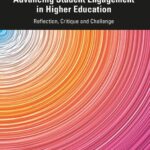 خرید و دانلود نسخه کامل کتاب Advancing Student Engagement in Higher Education: Reflection, Critique and Challenge