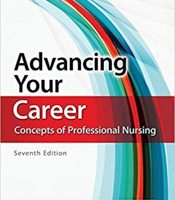 خرید و دانلود نسخه کامل کتاب Advancing Your Career: Concepts of Professional Nursing (7th Edition) – Orginal Pdf