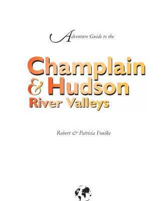 خرید و دانلود نسخه کامل کتاب Adventure Guide to Champlain and Hudson River Valleys