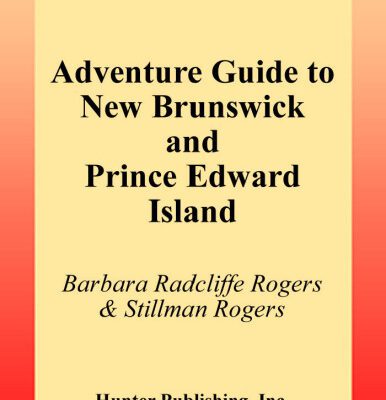خرید و دانلود نسخه کامل کتاب Adventure Guide to New Brunswick and Prince Edward Island