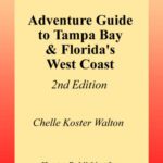 خرید و دانلود نسخه کامل کتاب Adventure Guide to Tampa Bay and Florida’s West Coast