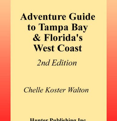خرید و دانلود نسخه کامل کتاب Adventure Guide to Tampa Bay and Florida’s West Coast