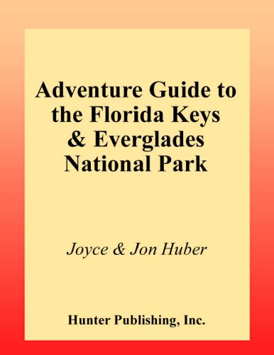 خرید و دانلود نسخه کامل کتاب Adventure Guide to the Florida Keys and the Everglades National Park_68c0713f51ac9.jpeg خرید و دانلود نسخه کامل کتاب Adventure Guide to the Florida Keys and the Everglades National Park