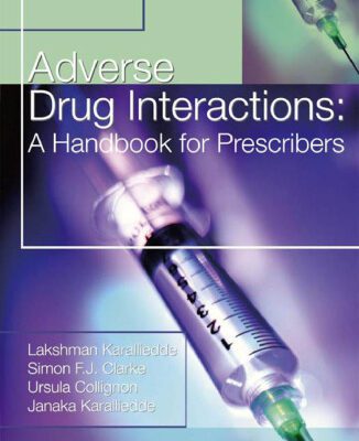 خرید و دانلود نسخه کامل کتاب Adverse Drug Interactions: A Handbook for Prescribers (Hodder Arnold Publication)