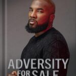 خرید و دانلود نسخه کامل کتاب Adversity for Sale: Ya Gotta Believe by Jeezy